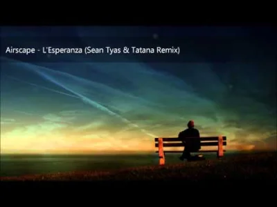 NiewidomyObserwator - @yaah: Lubię też remix od Tatany i Seana Tyasa: