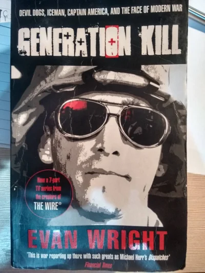 501st - 153 - 1 = 152
Generation Kill
Evan Wright

Książka napisana przez reporte...