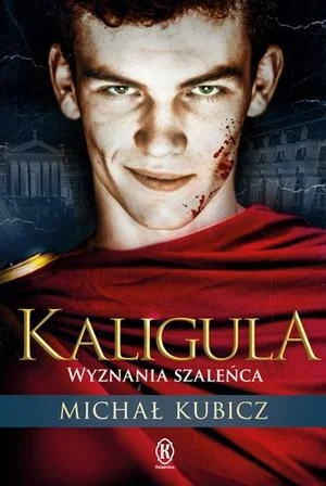 IMPERIUMROMANUM - ZWYCIĘZCY KONKURSU: KALIGULA

Trzy egzemplarze książki "Kaligula....