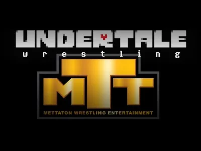 Raffael - #undertale + wrestling?

UWAGA! Zawiera spoilery dotyczące fabuły gry.