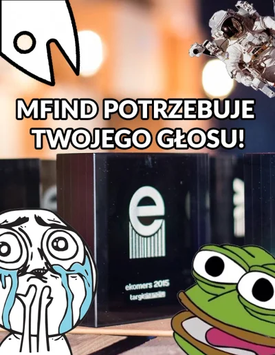 mfind - Mireczki jest taka sprawa... Tak się składa, że zostaliśmy nominowani do konk...