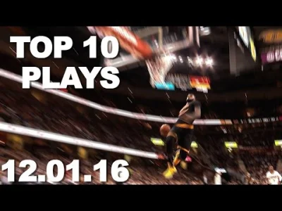 marsellus1 - #nba #nbaseason2017 #top10 #top5 #koszykowka #sport
Top 10 NBA Plays: 1...