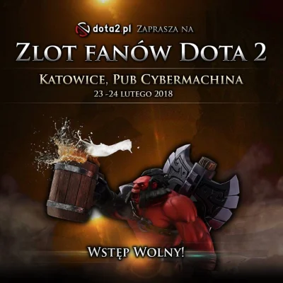 krolikwielepiej - https://www.facebook.com/events/184884165618657/ Ekipa dota2.pl org...