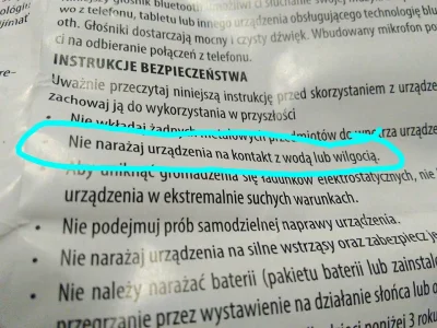 sopel87 - Kupiłem kiedyś głośnik wodoodporny (napis z przodu na opakowaniu). W instru...