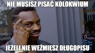 l.....e - Mam dobrą poradę dla wszystkich studiujących mirków przed zbliżającą się se...