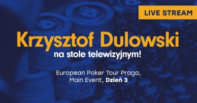 PokerStrategyPL - W Main Evencie EPT Praga mamy jeszcze 10 Polaków! Wszyscy są już w ...