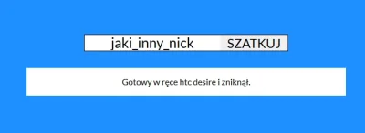 jakiinnynick - #szatkownica 

Ale jak, co?