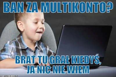 Napleton - Ale jajka.
Moderator zmienił swoją decyzję co do multikonta jednego gości...