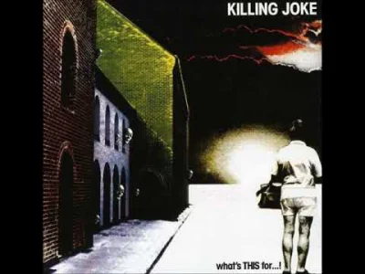 pekas - #rock #postpunk #industrialrock #killingjoke #muzyka

Killing Joke - What's...