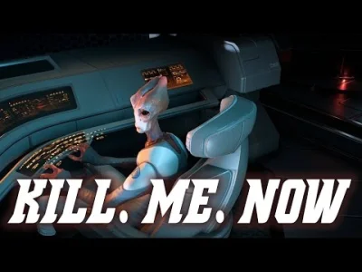 Coreman - KILL. ME. NOW ( ͡º ͜ʖ͡º)

#masseffect