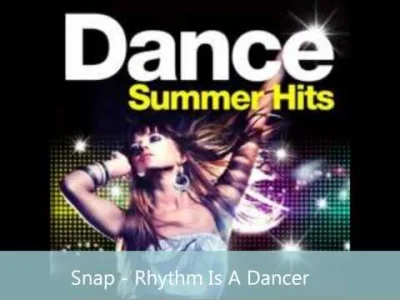 A.....0 - Snap! - Rhythm is a dancer


#eurodance #wieczoreurodance #muzyka #90s