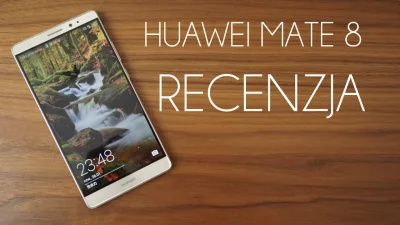 Pirzu - Nie moje dni ostatnio, zrobienie recenzji Huawei mate 8 było wręcz katorgą, a...