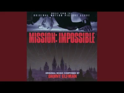 yourgrandma - Danny Elfman - Mission: Impossible