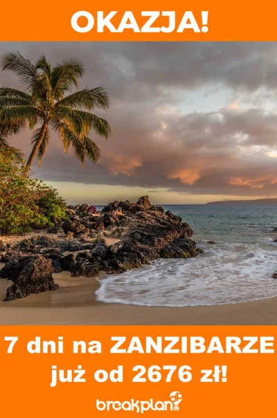 Breakplan - Przywitanie z Afryką! 

Ponoć Zanzibar to jedno z najpiękniejszych miej...