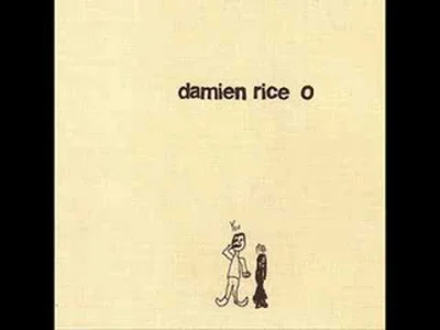 Urtah - Damien Rice - Delicate

#muzyka pozderki dla trzech osób obserwujących #dam...