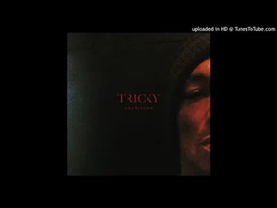 kwasitkoo - Tricky - Same as it ever was
#tricky #triphop #muzyka