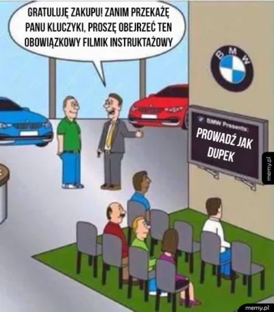 PozytywistycznaMetamorfoza - > BMW (－‸ლ)

@1988BaZyL: