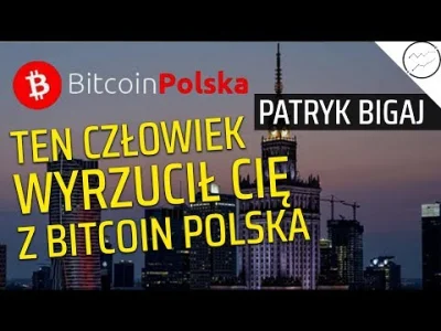 cyberpunkbtc - Cały materiał zajebisty, ale polecam fragment 4m58s o spamowaniu BTC t...