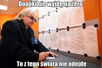 t.....s - #typowybukmacher #heheszki #bukmacherka

jeszcze nie było, moja szansa na z...