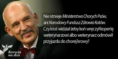 V.....m - http://www.wykop.pl/wpis/6337268/korwinnadzis-sluzbazdrowia-weterynaria-kon...