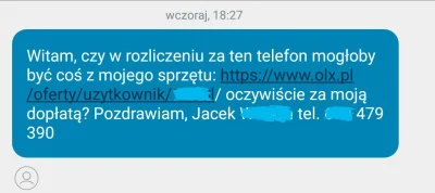 Ka4az - No właśnie, a tutaj proszę. Bardzo uprzejmy pan, który pierwsze napisał sms, ...