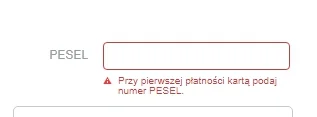 J.....I - PESEL przy płatności kartą chcecie. No nie wydaje mi się... 
#payu #visa