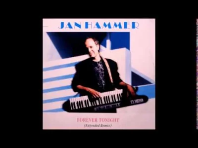 SonyKrokiet - #muzyka #80s #miamivice #janhammer #soundtrack

Jan Hammer - Forever ...