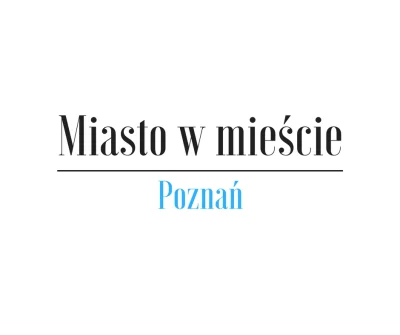 Projekt_Inwestor - W naszym najnowszym cyklu Miasto w Mieście prezentujemy ulice, któ...