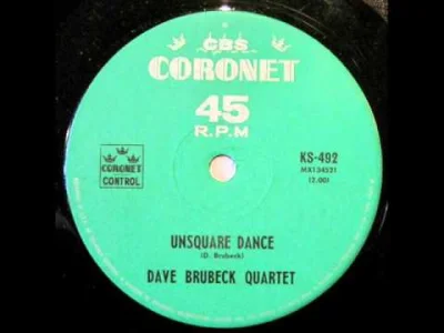 patataj_patataj - Dave Brubeck Quartet - "Unsquare Dance"