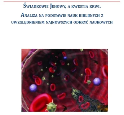 bioslawek - @ohmyjw: Może jeszcze o TRANSFUZJI KRWI. Tutaj jest cały artykuł: Jaki je...