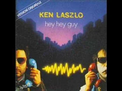 Laaq - @Polska4Ever: Ken Laszlo - Hey Hey Guy