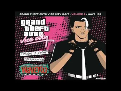 Woojt92 - Soundtrack z Vice City jest królem soundtracków, tak jak lew jest królem dż...