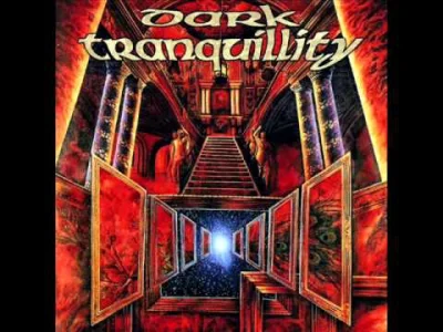 zielonymariuszek - #metal #melodicdeathmetal 
Dark Tranquillity - Of Melancholy Burn...