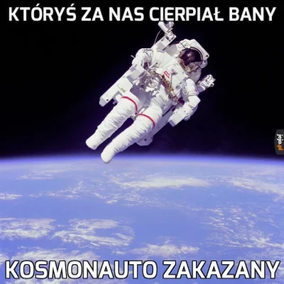 nudna_istota - Kujawa
#heheszki #kosmonauta #moderacjacontent