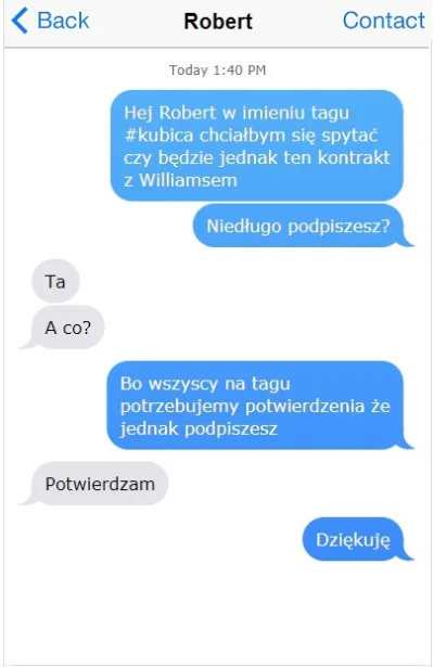 Kaann - Dobra uruchomiłem swoje kontakty i napisałem do Roberta pytanie
To musi nam ...