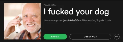 MlLF - Piękną składankę znalazłem na #spotify
#heheszki