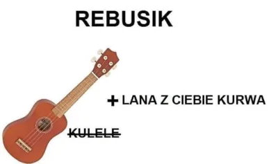 kalexd - #heheszki #humorobrazkowy #rebus haHAA śmieszne haHAA