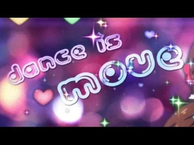 pcela - Kolejna AMV-ka
Jest to produkcja pt. "Dance is MOVE" autorstwa duetu Galii &...