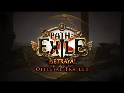 saif3r - Nowy dodatek do #pathofexile: Betrayal!