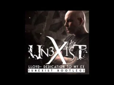 elChocholaterror - #hardmirko #hardcore LLoyd - Dedication To My Ex (Unexist Bootleg)