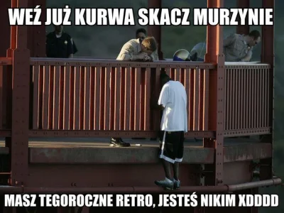 z.....k - przypominam klasyczek xD

#streetwear