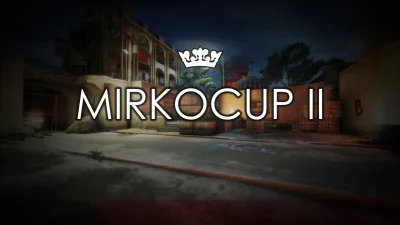 yoreciv - Już dziś o godzinie 20:20 Wielki Finał MirkoCup! 

W finałowym spotkaniu ...
