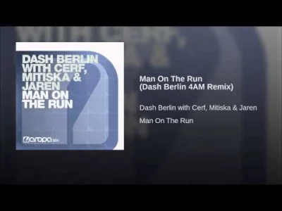 talk-show - Dash Berlin With Cerf, Mitiska & Jaren – Man On The Run (Dash Berlin 4AM ...