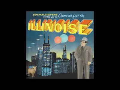 jurusko - #47 #juruskopresents
Sufjan Stevens - Illinois (2005)
Poruszający album o...