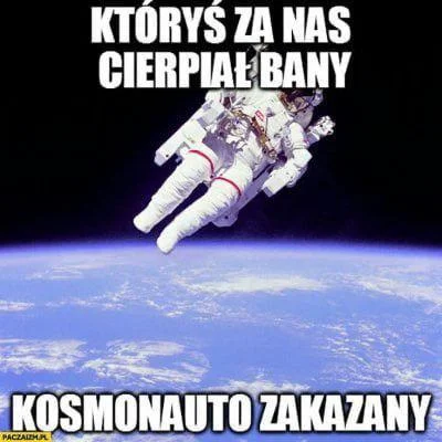 xandra - W razie przejęcia konta oświadczam, że nigdy nie wrzucałam kosmonauty, aż do...