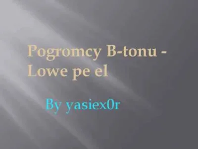 RimenX - Pogromcy B-tonu - Lowe pe el by yasiex0r