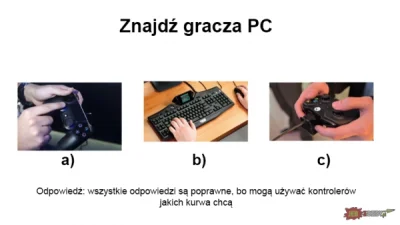 medykydem - ( ͡° ͜ʖ ͡°)
#pcmasterrace #konsolemasterrace #heheszki #truestory