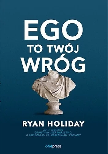 konik_polanowy - 136 + 1 = 137

Tytuł: Ego to Twój wróg
Autor: Ryan Holiday
Gatunek: ...