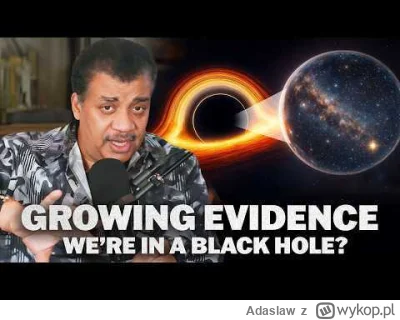 Adaslaw - Is Our Universe Inside a Black Hole?

#kosmos #czarnedziury #wszechswiat #n...