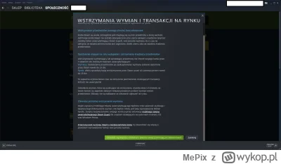 MePix - #steam #pcmasterrace 

Czemu mam blokadę na 15dni na Steam z handlowaniem, sk...